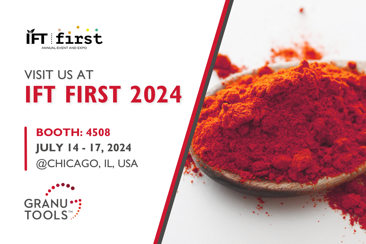 banner of Granutools to share that Granutools will attend IFT First 2024 from July 14 to 17 in Chicago, USA
